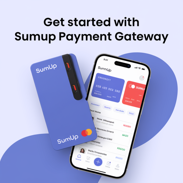 Buy a SumUp Account – Fast & Secure Payment Gateway
